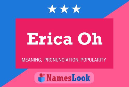 Póster del nombre Erica Oh