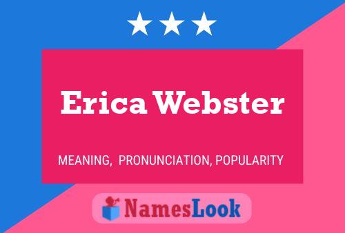 Póster del nombre Erica Webster