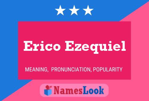 Póster del nombre Erico Ezequiel