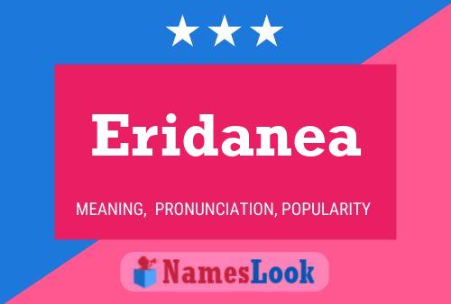 Póster del nombre Eridanea