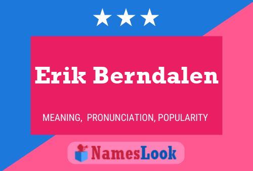 Póster del nombre Erik Berndalen