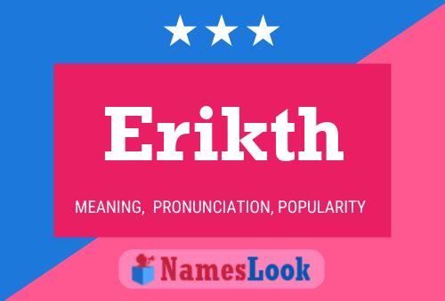 Póster del nombre Erikth