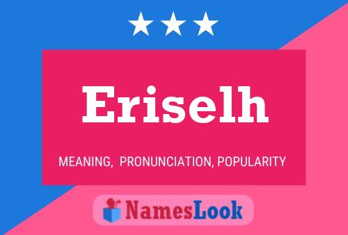 Póster del nombre Eriselh