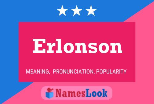 Póster del nombre Erlonson