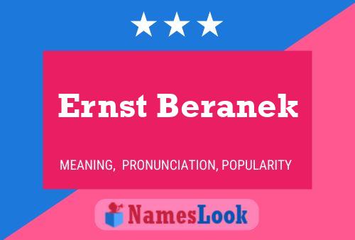 Póster del nombre Ernst Beranek