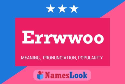 Póster del nombre Errwwoo