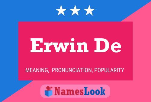 Póster del nombre Erwin De