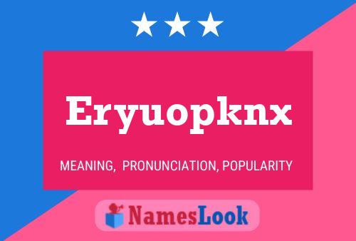 Póster del nombre Eryuopknx