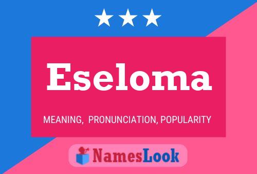 Póster del nombre Eseloma