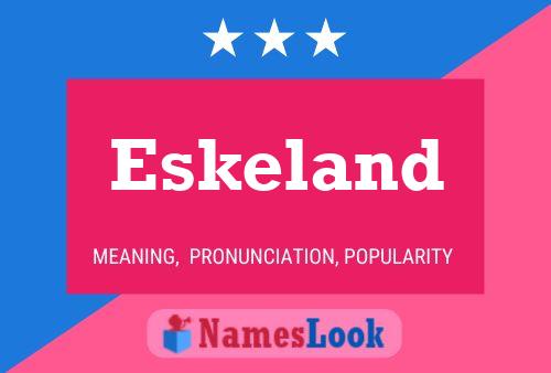 Póster del nombre Eskeland