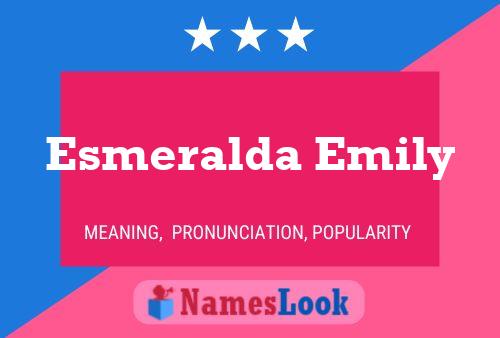 Póster del nombre Esmeralda Emily