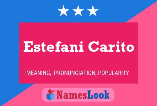 Póster del nombre Estefani Carito