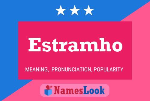 Póster del nombre Estramho