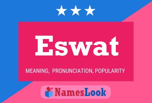 Póster del nombre Eswat