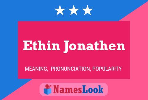 Póster del nombre Ethin Jonathen