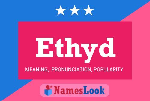 Póster del nombre Ethyd