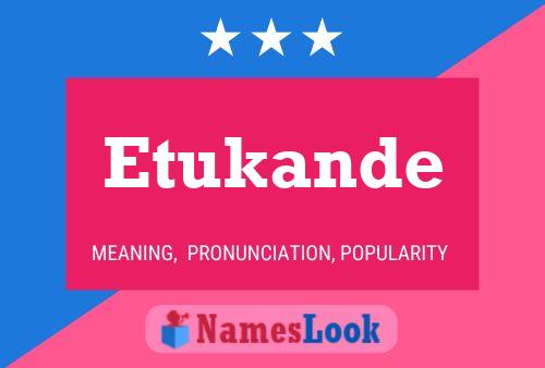 Póster del nombre Etukande