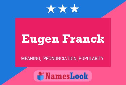 Póster del nombre Eugen Franck