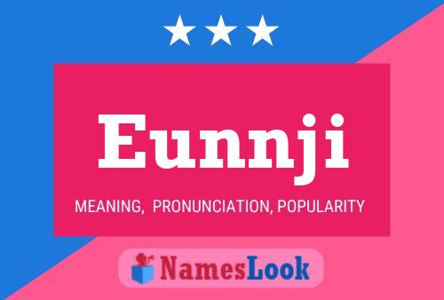 Póster del nombre Eunnji