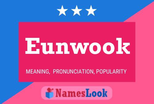 Póster del nombre Eunwook