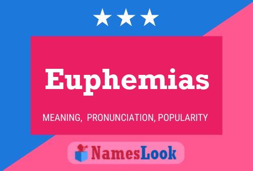 Póster del nombre Euphemias