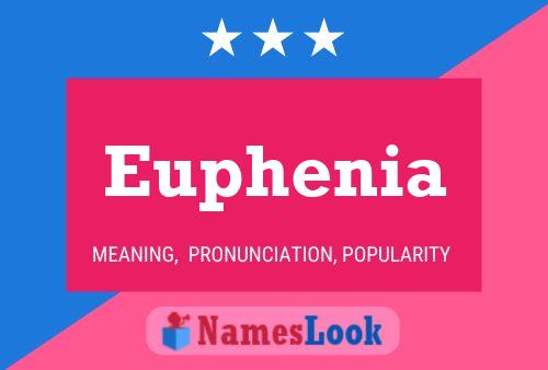 Póster del nombre Euphenia