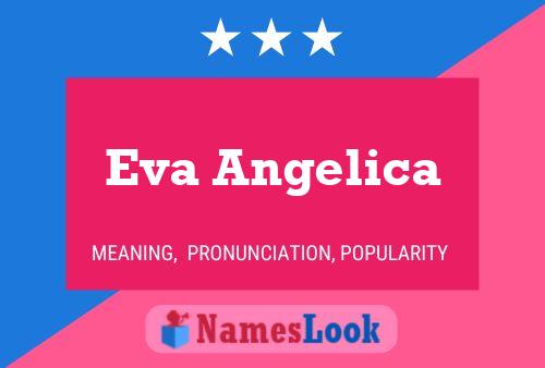 Póster del nombre Eva Angelica