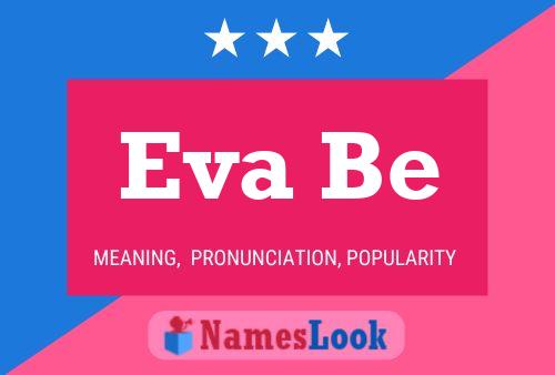 Póster del nombre Eva Be