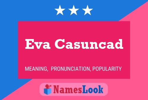 Póster del nombre Eva Casuncad