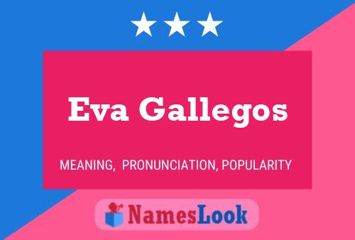 Póster del nombre Eva Gallegos