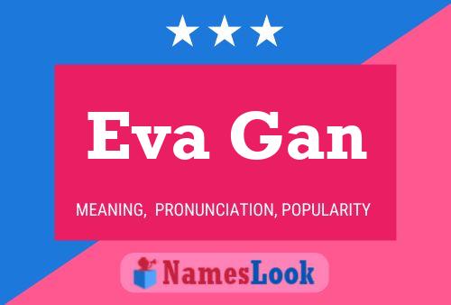 Póster del nombre Eva Gan