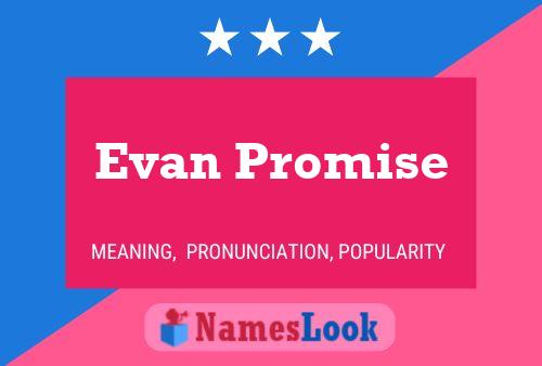 Póster del nombre Evan Promise