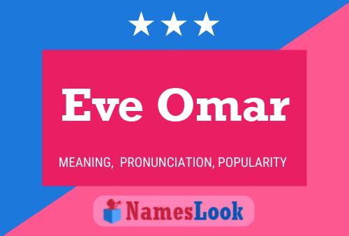 Póster del nombre Eve Omar