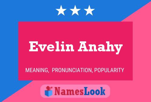 Póster del nombre Evelin Anahy