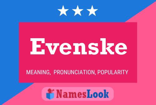 Póster del nombre Evenske