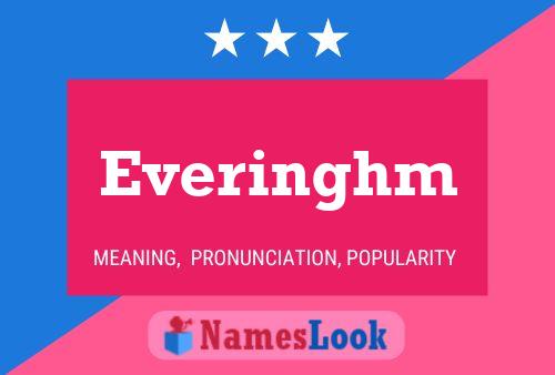 Póster del nombre Everinghm