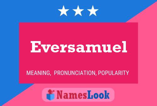 Póster del nombre Eversamuel