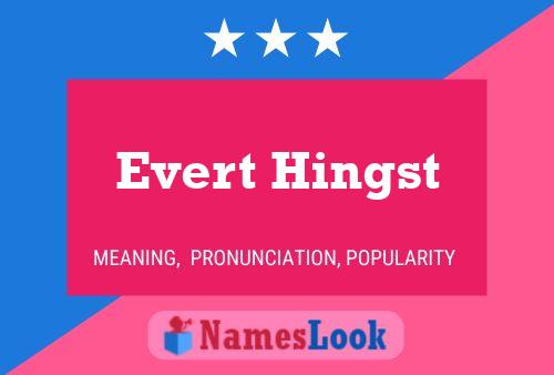 Póster del nombre Evert Hingst