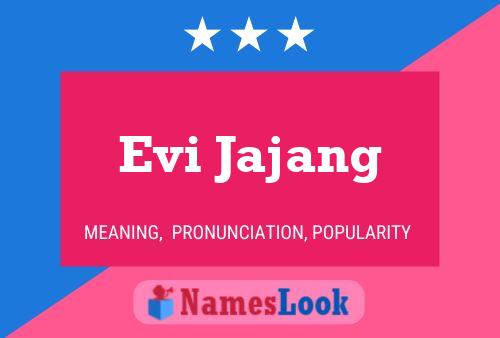 Póster del nombre Evi Jajang