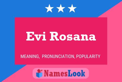 Póster del nombre Evi Rosana