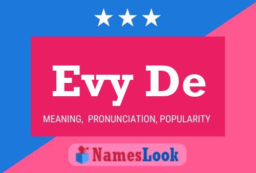 Póster del nombre Evy De