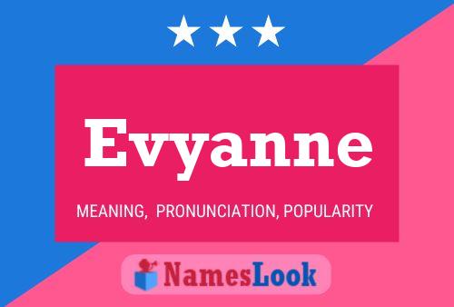 Póster del nombre Evyanne