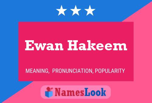 Póster del nombre Ewan Hakeem