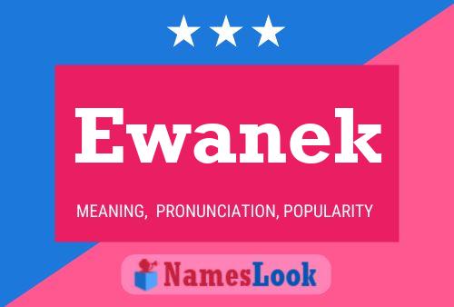 Póster del nombre Ewanek