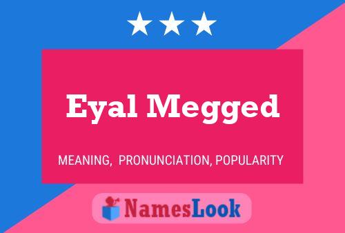 Póster del nombre Eyal Megged