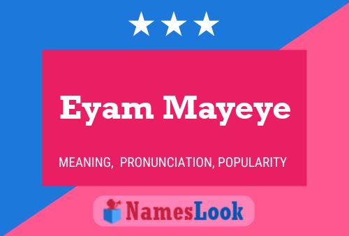 Póster del nombre Eyam Mayeye