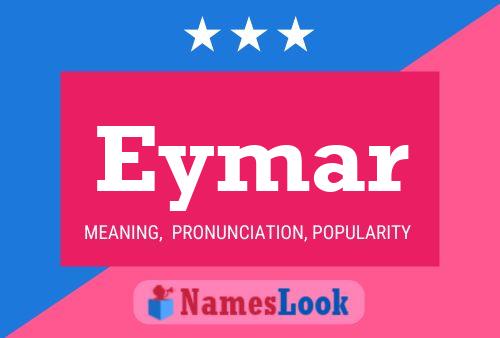 Póster del nombre Eymar