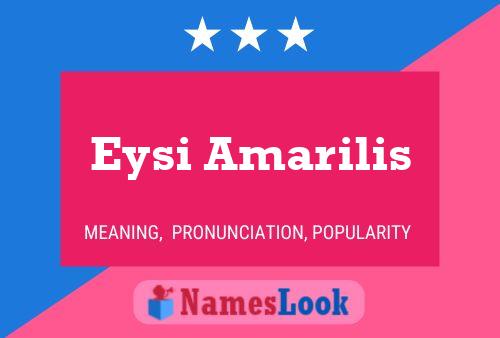 Póster del nombre Eysi Amarilis