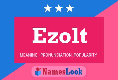 Póster del nombre Ezolt