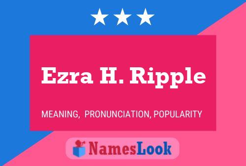 Póster del nombre Ezra H. Ripple